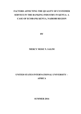 Factors Affecting the Quality of Customer Service in the Banking Industry in Kenya: a Case of Ecobank Kenya, Nairobi Region