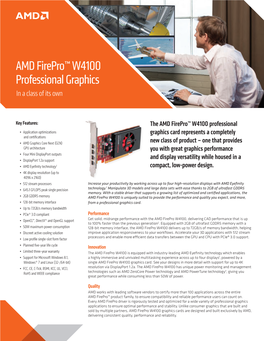 AMD Firepro™ W4100 Professional Graphics in a Class of Its Own