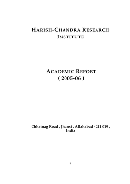 Harish-Chandra Research Institute Academic Report