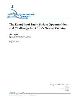 The Republic of South Sudan: Opportunities and Challenges for Africa’S Newest Country