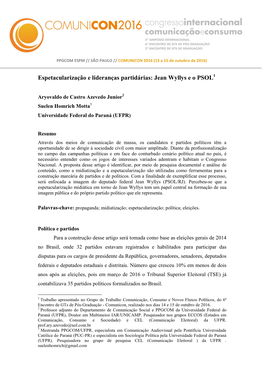 Espetacularização E Lideranças Partidárias: Jean Wyllys E O PSOL1