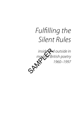 Fulfilling the Silent Rules