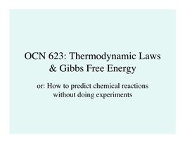 Thermodynamic Laws & Gibbs Free Energy
