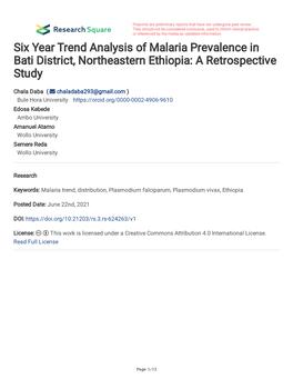 Six Year Trend Analysis of Malaria Prevalence in Bati District, Northeastern Ethiopia: a Retrospective Study