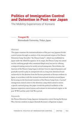 Politics of Immigration Control and Detention in Post-War Japan the Mobility Experiences of Koreans