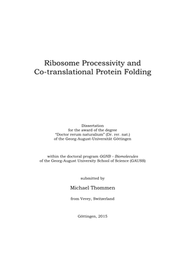 Ribosome Processivity and Co-Translational Protein Folding