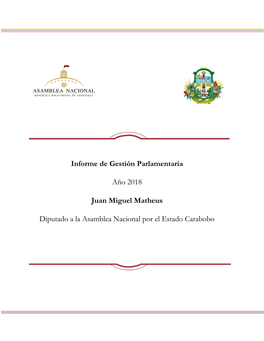 Informe De Gestión Parlamentaria Año 2018 Juan Miguel Matheus