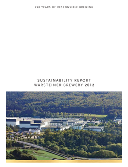 SUSTAINABILITY REPORT WARSTEINER BREWERY 2012 Preface