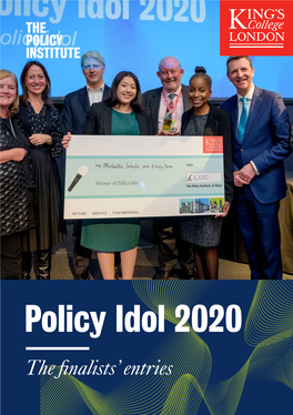 Policy Idol 2020 the Finalists’ Entries