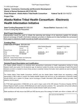 Alaska Native Tribal Health Consortium Federal Tax ID: 92-0162721 Project Title: Alaska Native Tribal Health Consortium - Electronic Health Information Initiative
