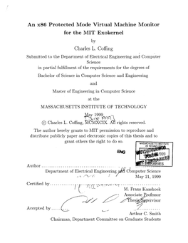 An X86 Protected Mode Virtual Machine Monitor for the MIT Exokernel by Charles L