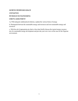 OCHENI CHUBIYOJO GRACE 15/ENG07/031 PETROLEUM ENGINEERING CHE574 ASSIGNMENT 1A. with Adequate Mathematical Relations, Explain the Various Forms of Energy B