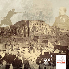 Brochure : 103 Jours, 150 Ans Du Siège De Belfort 1870-1871