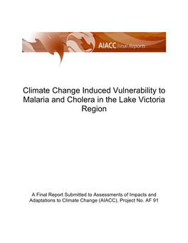 Climate Change Induced Vulnerability to Malaria and Cholera in the Lake Victoria Region