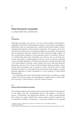 1 Chiral Nonracemic Isocyanides Luca Banﬁ , Andrea Basso , and Renata Riva