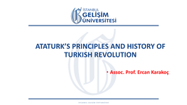 Ataturk's Principles and History of Turkish