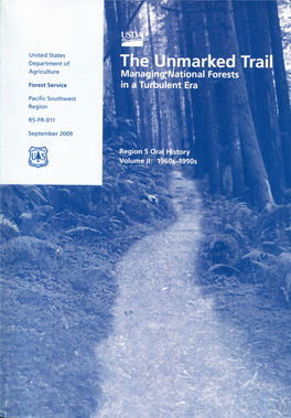 The Unmarked Trail Managing National Forests in a Turbulent Era