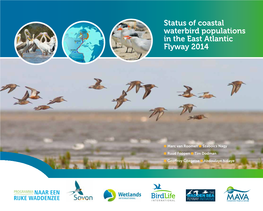 Status of Coastal Waterbird Populations in the East Atlantic Flyway 2014 Status of Coastal Waterbird Populations in the East Atlantic Flyway 2014