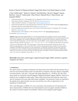 Results of Search for Magnetized Quark-Nugget Dark Matter from Radial Impacts on Earth J. Pace Vandevender1*, Robert G. Schmitt2, Niall Mcginley3, David G