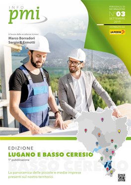 LUGANO E BASSO CERESIO L1° Pubbliuganocazione E BASSO CERESIO La Panoramica Delle Piccole E Medie Imprese Presenti Sul Nostro Territorio