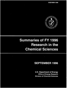 Summaries of FY 1996 Research in the Chemical Sciences