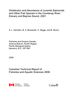 Distribution and Abundance of Juvenile Salmonids and Other Fish Species in the Courtenay River Estuary and Baynes Sound, 2001