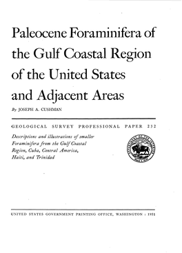 Paleocene Foraminifera of the Gulf Coastal Region of the United States and Adjacent Areas