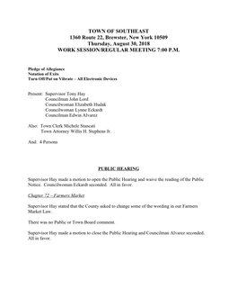 TOWN of SOUTHEAST 1360 Route 22, Brewster, New York 10509 Thursday, August 30, 2018 WORK SESSION/REGULAR MEETING 7:00 P.M