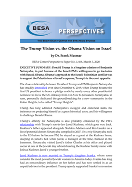 The Trump Vision Vs. the Obama Vision on Israel