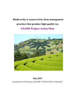 Biodiversity Is Conserved by Farm Management Practices That Produce High-Quality Tea -GIAHS Project Action Plan