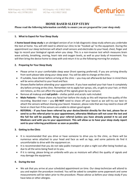 HOME BASED SLEEP STUDY Please Read the Following Information Carefully to Ensure You Are Prepared for Your Sleep Study