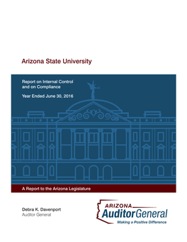 Arizona State University June 30, 2016 Report on Internal Control