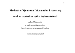 Methods of Quantum Information Processing