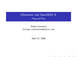 Gstreamer and Openmax IL Plug-And-Play