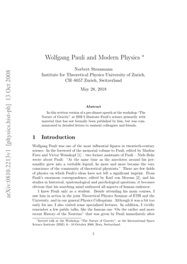 13 Oct 2008 Wolfgang Pauli and Modern Physics