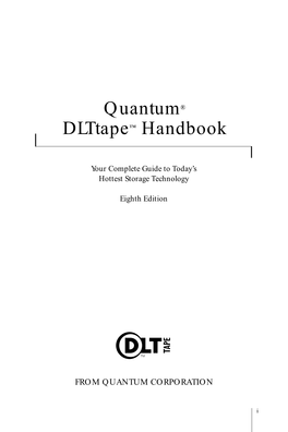 Quantum® Dlttape™ Handbook