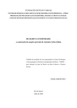 A Construção Do Arquivo Privado De Antonio Carlos Jobim