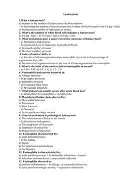 A) Increase in the Number of Leukocytes in the Bone Marrow + B