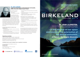 – a New Window on Our Space Environment: the Polarization of the Auroral Emissions. Lecture 2014