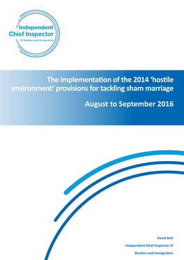 Hostile Environment’ Provisions for Tackling Sham Marriage August to September 2016