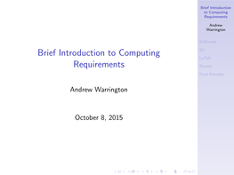 Brief Introduction to Computing Requirements