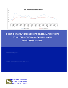 Does the Zimbabwe Stock Exchange (Zse) Have Potential to Support Economic Growth During the Multicurrency System?