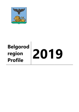 Belgorod Region Profile 2019