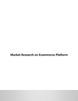 Market Research on Ecommerce Platform