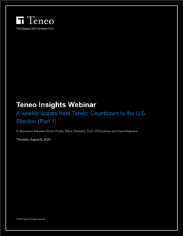 Teneo Insights Webinar a Weekly Update from Teneo: Countdown to the U.S