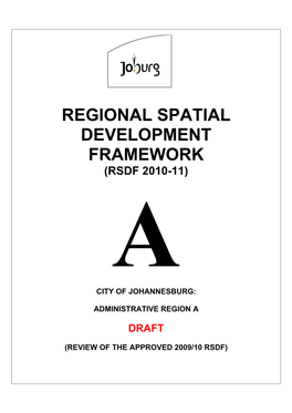 Regional Spatial Development Framework (Rsdf 2010-11)