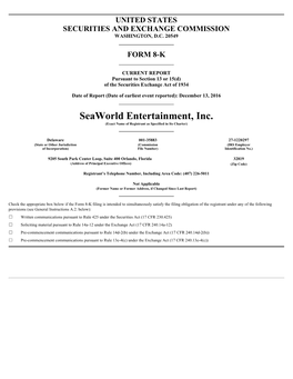 Seaworld Entertainment, Inc. (Exact Name of Registrant As Specified in Its Charter)