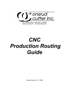 CNC Production Routing Guide