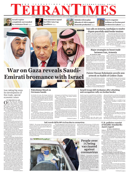 War on Gaza Reveals Saudi- Emirati Bromance with Israel