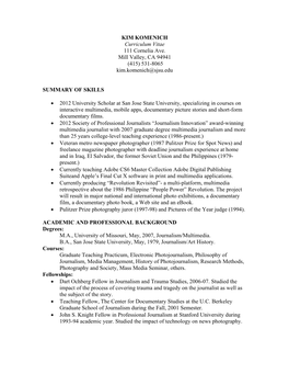 KIM KOMENICH Curriculum Vitae 111 Cornelia Ave. Mill Valley, CA 94941 (415) 531-8065 Kim.Komenich@Sjsu.Edu